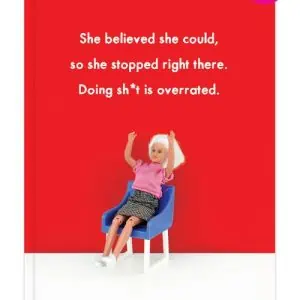 Bold and Bright Rude A5 Notebook - She Believed