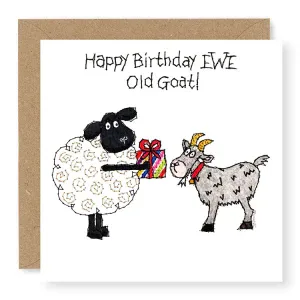 Hey EWE Old Goat Birthday Card
