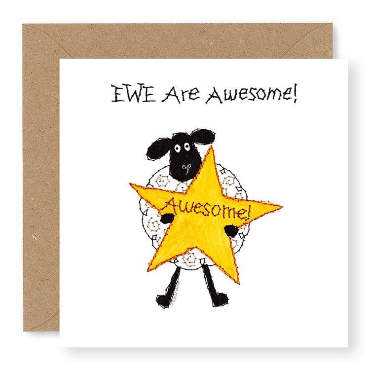 Hey EWE EWE Are Awesome Card