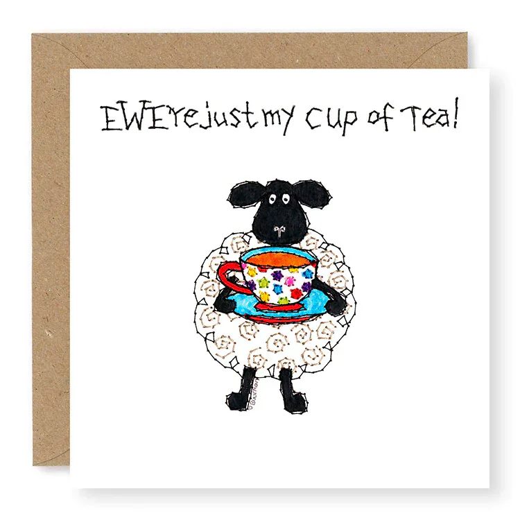 Hey EWE Just My Cup of Tea Card - Jaro Design Studio - 1 Hey EWE Just My Cup of Tea Card
