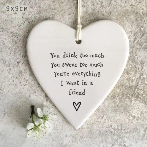 East Of India, Porcelain Round Heart - You Drink Too Much