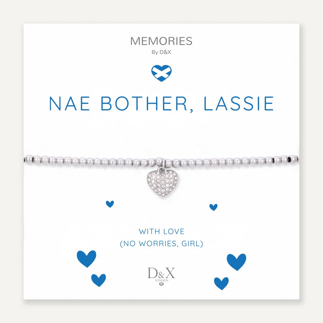 Memories Scottish Sayings Bracelet - Nae Bother, Lassie!