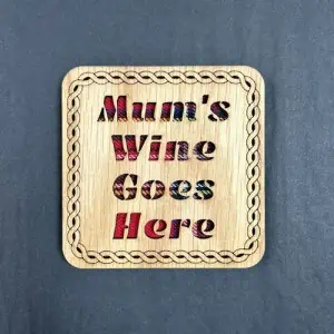 Quirky Tartan Wooden Coasters - MUM'S WINE 