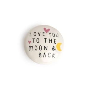 Belly Button Love You To The Moon And Back Porcelain Token