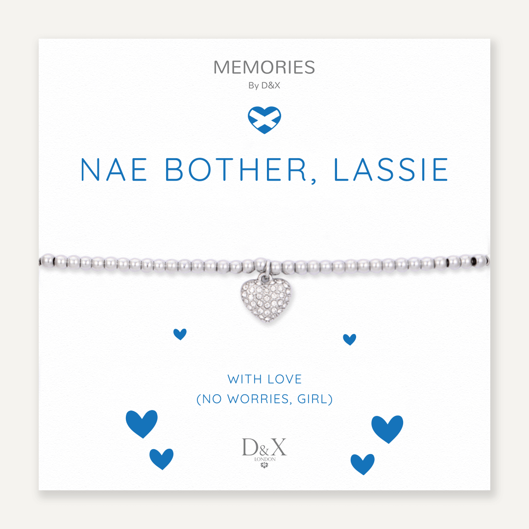 Memories Scottish Sayings Bracelet - Nae Bother, Lassie!